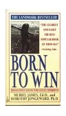 Born to Win Transactional Analysis with Gestalt Experiments 1978 9780451165213 Front Cover