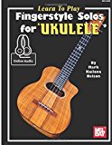 Learn to Play Fingerstyle Solos for Ukulele  9780786687213 Front Cover