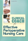 Clinical Coach for Effective Perioperative Nursing Care  cover art