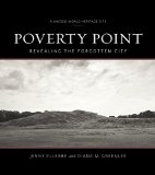 Poverty Point Revealing the Forgotten City  9780807160213 Front Cover