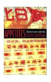 Appetites Food and Sex in Post-Socialist China cover art