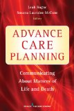 Advance Care Planning Communicating about Matters of Life and Death cover art