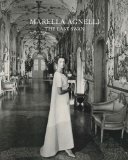 Marella Agnelli The Last Swan  9780847843213 Front Cover