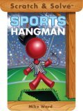 Scratch and Solveï¿½ Sports Hangman 2006 9781402737213 Front Cover