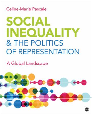 Social Inequality and the Politics of Representation A Global Landscape cover art