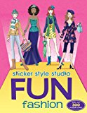 Sticker Style Studio Fun Fashion 2013 9781454907213 Front Cover