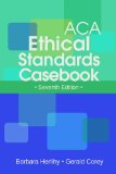 ACA Ethical Standards Casebook  9781556203213 Front Cover