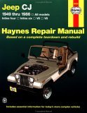 Jeep CJ 1949 Thru 1986 All Models, Inline Four, Inline Six, V6 and V8 Haynes Repair Manual All Models 3rd 9781563922213 Front Cover