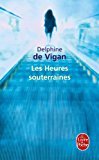 Les Heures Souterraines:  9782253134213 Front Cover