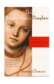 Burgermeister's Daughter Scandal in a Sixteenth-Century German Town cover art