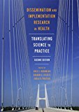 Dissemination and Implementation Research in Health Translating Science to Practice 2nd 9780190683214 Front Cover