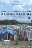 Psychosocial Capacity Building in Response to Disasters  9780231148214 Front Cover