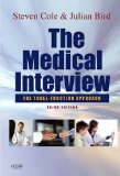 Medical Interview The Three Function Approach with STUDENT CONSULT Online Access cover art