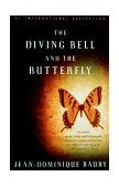 Diving Bell and the Butterfly A Memoir of Life in Death cover art