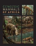 Cenozoic Mammals of Africa  9780520257214 Front Cover