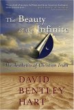 Beauty of the Infinite The Aesthetics of Christian Truth