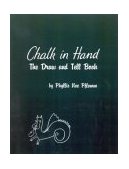 Chalk in Hand The Draw and Tell Book 1993 9780810819214 Front Cover