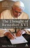 Thought of Pope Benedict XVI New Edition An Introduction to the Theology of Joseph Ratzinger 2nd 9780860124214 Front Cover