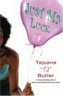 Just My Luck A Novel 2005 9781400060214 Front Cover