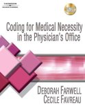 Coding for Medical Necessity in the Physician's Office 2008 9781418050214 Front Cover