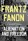 Alienation and Freedom  9781474250214 Front Cover