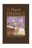 Deer Hunter's Book Classic Hunting Stories 2004 9781592284214 Front Cover