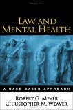 Law and Mental Health A Case-Based Approach cover art