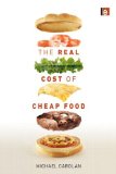 Real Cost of Cheap Food  cover art
