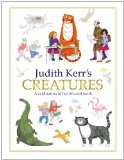 Judith Kerr's Creatures A Celebration of the Life and Work of Judith Kerr  9780007513215 Front Cover