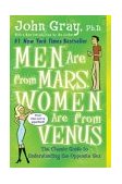 Men Are from Mars, Women Are from Venus The Classic Guide to Understanding the Opposite Sex cover art