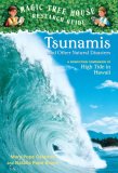 Tsunamis and Other Natural Disasters A Nonfiction Companion to Magic Tree House #28: High Tide in Hawaii 2007 9780375832215 Front Cover
