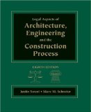Legal Aspects of Architecture, Engineering and the Construction Process 8th 2008 9780495411215 Front Cover