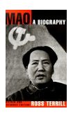 Mao: a Biography Revised and Expanded Edition