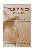 Fus Fixico Letters A Creek Humorist in Early Oklahoma  9780806134215 Front Cover