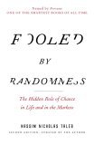 Fooled by Randomness The Hidden Role of Chance in Life and in the Markets cover art