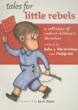 Tales for Little Rebels A Collection of Radical Children's Literature cover art