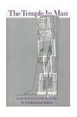 Temple in Man Sacred Architecture and the Perfect Man  9780892810215 Front Cover