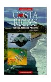 Costa Rica's National Parks and Preserves : A Visitor's Guide 1st 9780898863215 Front Cover