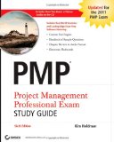 PMP Project Management Professional Exam Study Guide 6th 9781118083215 Front Cover