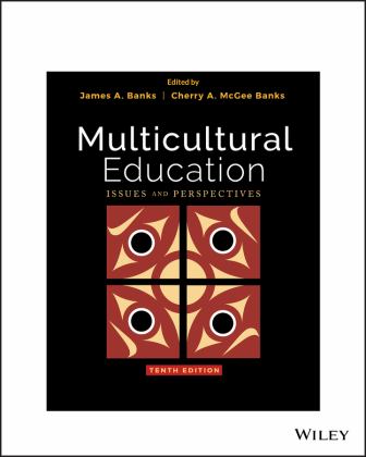 Multicultural Education Issues and Perspectives 10th 9781119510215 Front Cover