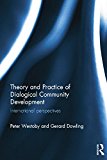 Theory and Practice of Dialogical Community Development International Perspectives