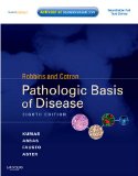 Robbins and Cotran Pathologic Basis of Disease With STUDENT CONSULT Online Access cover art