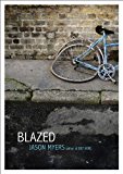 Blazed  9781442487215 Front Cover