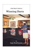 Bar Player's Guide to Winning Darts 2002 9781553693215 Front Cover