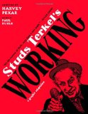Studs Terkel's Working A Graphic Adaptation cover art