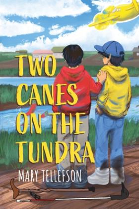 Two Canes on the Tundra 1st 9781645383215 Front Cover