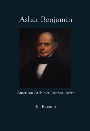 Asher Benjamin American Architect, Author, Artist 1st 9781977244215 Front Cover