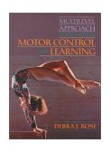 Multilevel Approach to the Study of Motor Control and Learning  9780024036216 Front Cover
