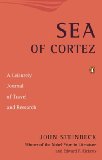 Sea of Cortez A Leisurely Journal of Travel and Research