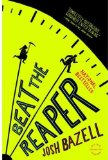 Beat the Reaper A Novel cover art
